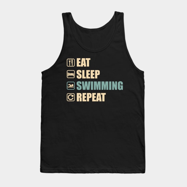 Eat Sleep Swimming Repeat - Funny Swimming Lovers Gift Tank Top by DnB